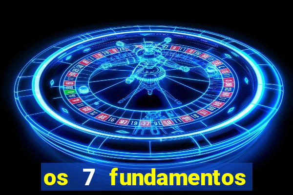 os 7 fundamentos da umbanda